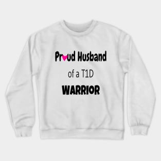 Proud Husband Black Text Pink Heart Crewneck Sweatshirt